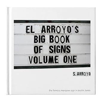 El Arroyo Book Of Signs