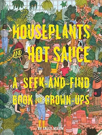 Houseplants & Hot Sauce