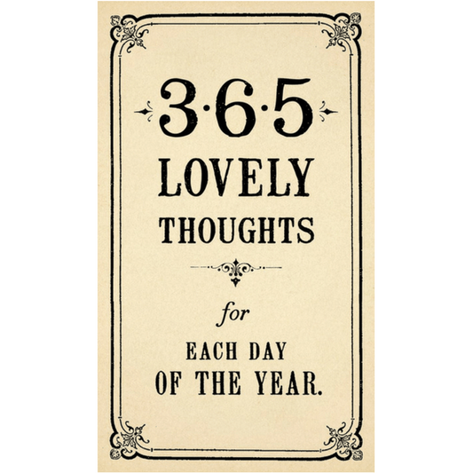 365 Gathered Thoughts for Each Day of the Year