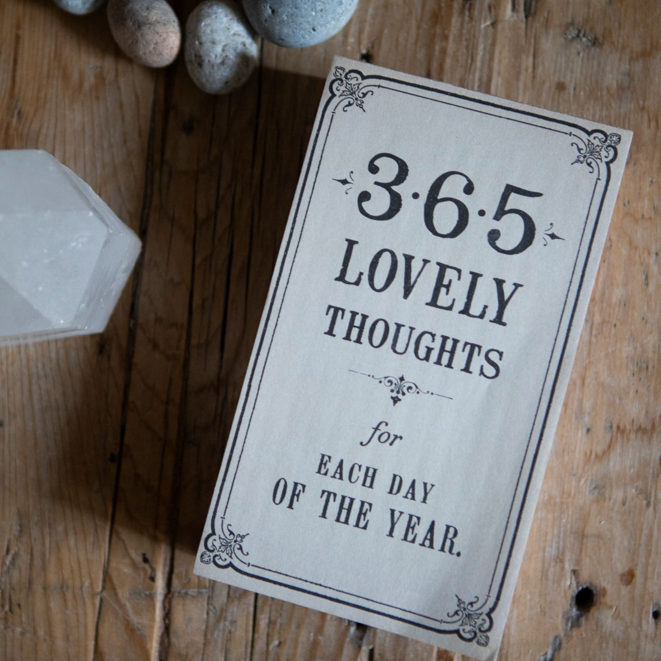 365 Gathered Thoughts for Each Day of the Year
