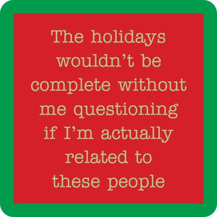 Drinks On Me Coasters- Holiday